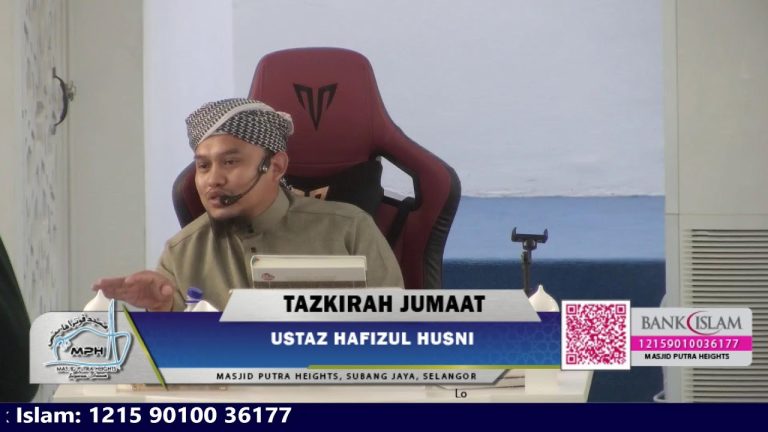 TAZKIRAH JUMAAT | MASJID PUTRA HEIGHTS 🕌