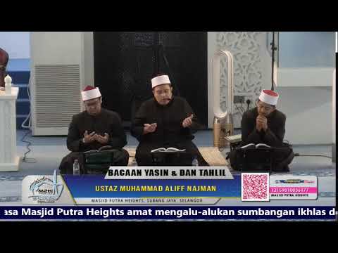 BACAAN YASIN DAN TAHLIL | MASJID PUTRA HEIGHTS🕌
