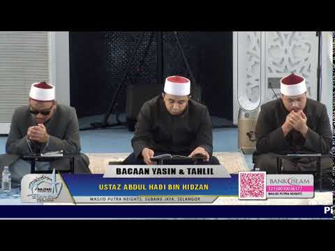 BACAAN YASIN & TAHLIL | MASJID PUTRA HEIGHTS 🕌