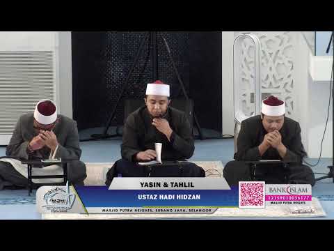 YASIN & TAHLIL | MASJID PUTRA HEIGHTS 🕌