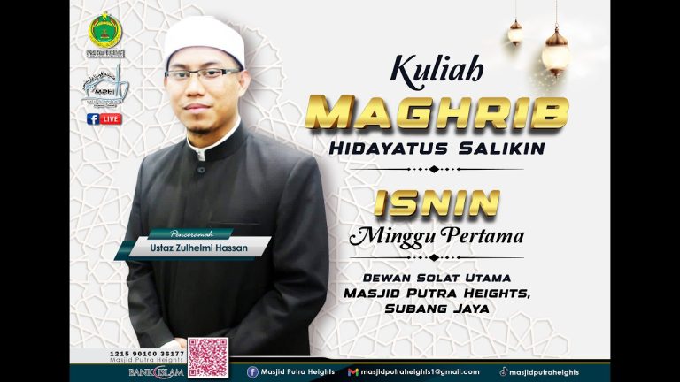 KULIAH MAGHRIB | MASJID PUTRA HEIGHTS
