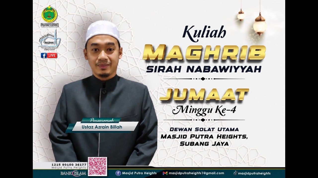 🎥KULIAH MAGHRIB | MASJID PUTRA HEIGHTS 🕌