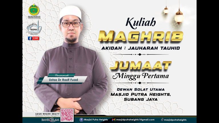 ((( 🛑 SIARAN LANGSUNG🛑 ))) 🎥KULIAH MAGHRIB | MASJID PUTRA HEIGHTS 🕌