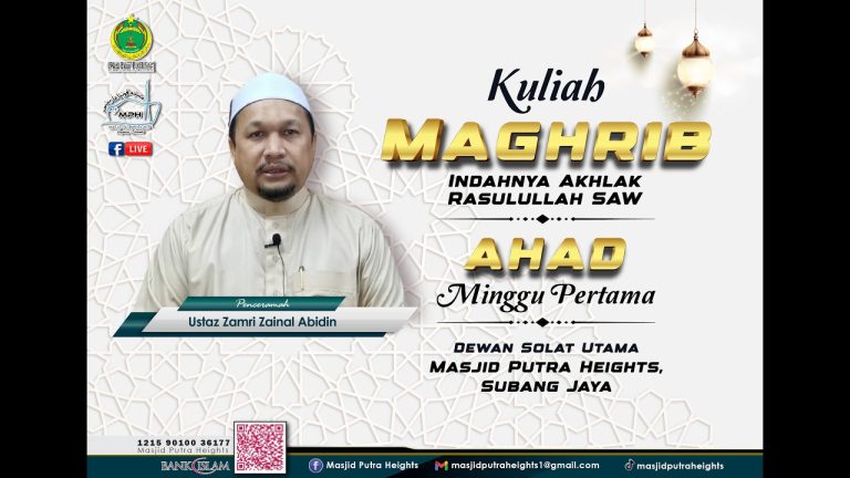 ((( 🛑 SIARAN LANGSUNG🛑 ))) 🎥KULIAH MAGHRIB | MASJID PUTRA HEIGHTS 🕌