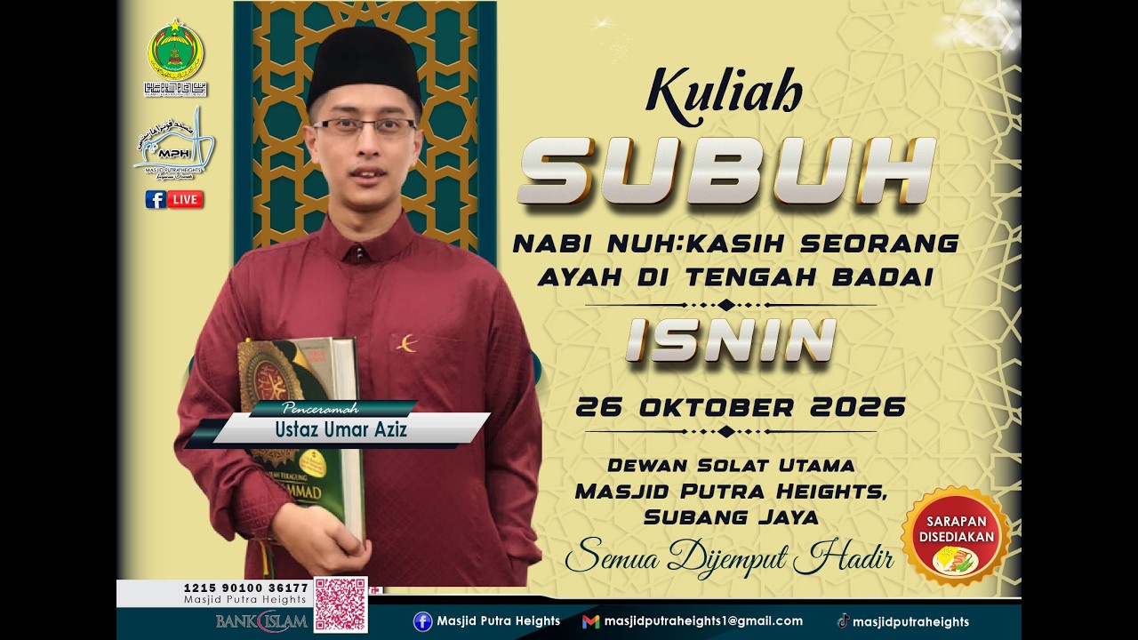 ((( 🛑 SIARAN LANGSUNG🛑 ))) 🎥KULIAH MAGHRIB | MASJID PUTRA HEIGHTS 🕌