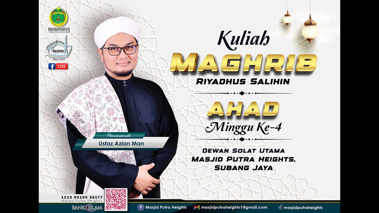 ((( 🛑 SIARAN LANGSUNG🛑 ))) 🎥KULIAH MAGHRIB | MASJID PUTRA HEIGHTS 🕌