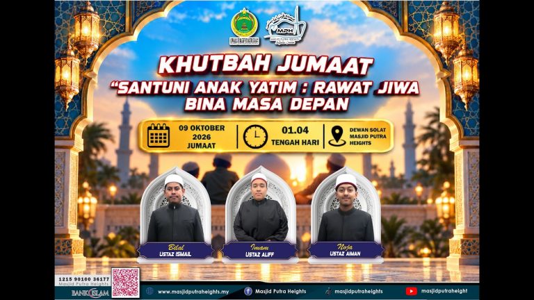 ((( 🛑 SIARAN LANGSUNG🛑 ))) 🎥 TAZKIRAH JUMAAT | MASJID PUTRA HEIGHTS 🕌