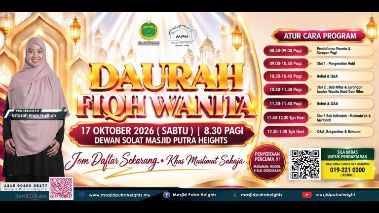 ((( 🛑 SIARAN LANGSUNG🛑 ))) 🎥 FIQH DAURAH WANITA | MASJID PUTRA HEIGHTS 🕌