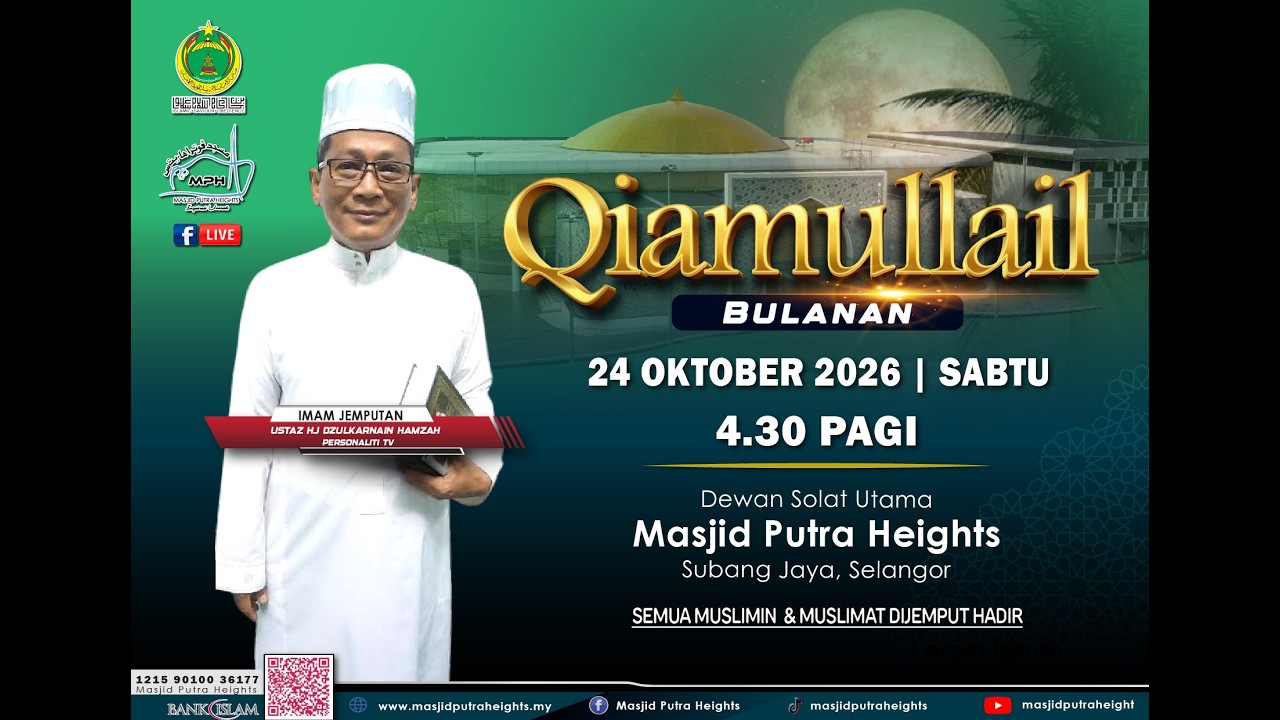 ((( 🛑 SIARAN LANGSUNG🛑 ))) 🎥QIAMULLAIL PERDANA | MASJID PUTRA HEIGHTS 🕌